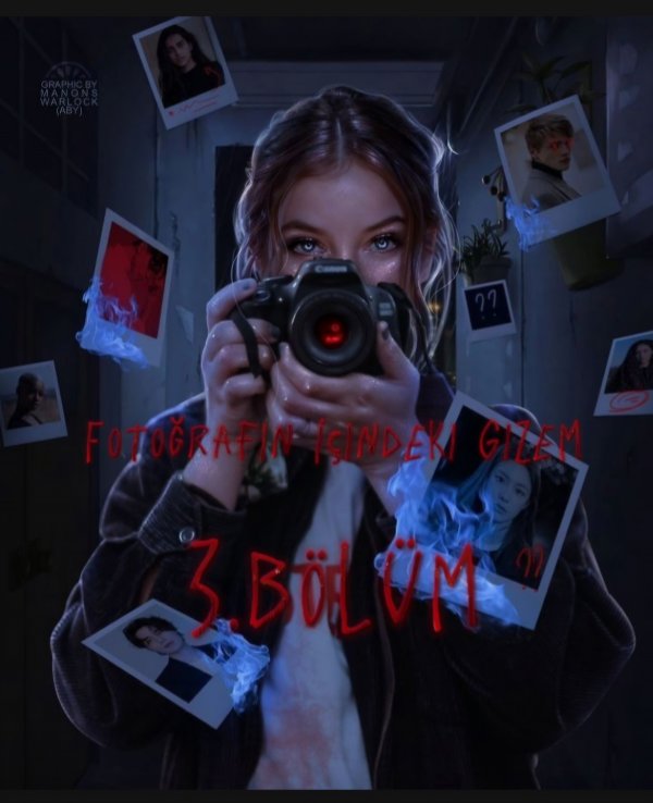 Gece / FOTOĞRAFIN İÇİNDEKİ GİZEM / 3.Bölüm