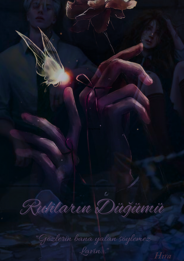 Hiranur Uzun / Ruhların Düğümü / [1.BÖLÜM]: SİYAH MASKE