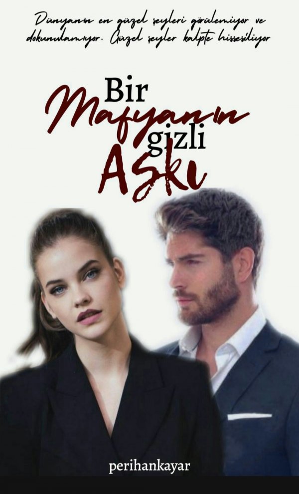 Perihan Kayar / Mafyanın Gizli Aşkı / Beni Affet