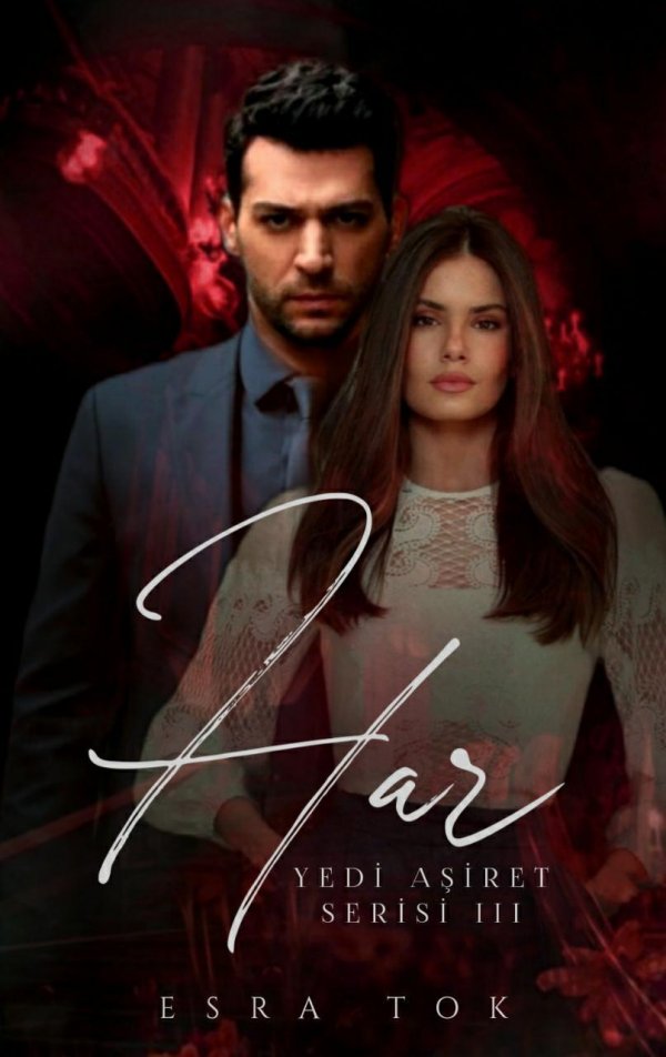 Esra Tok / HAR (Yedi Aşiret Serisi III) / Yedi Aşiret Karşısında Kenan Cesur