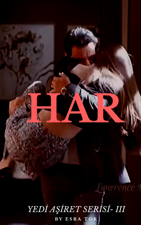 Esra Tok / HAR (Yedi Aşiret Serisi III) / Nurbanu ile Tanışma...