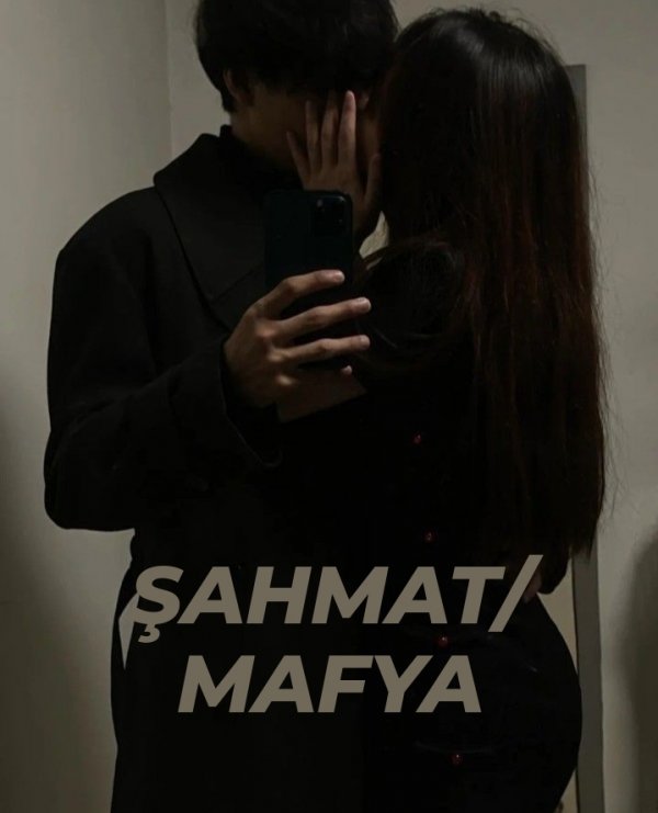 Zehra / ŞAHMAT/MAFYA / ŞahMat
